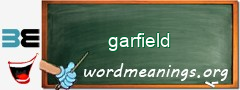 WordMeaning blackboard for garfield